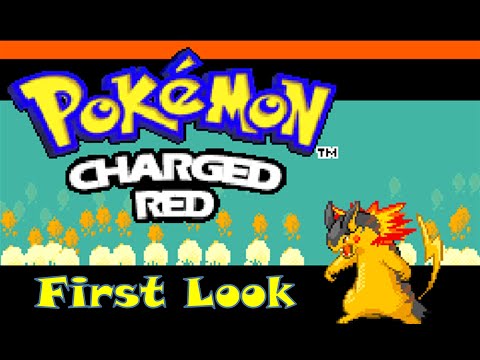 Pokémon Charged Red - First Look