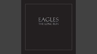 The Long Run (2013 Remaster)