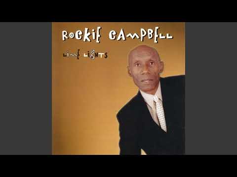 Rockie Campbell - Got To Make Me Love You 
