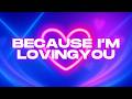 Double You - Because I’m Loving You (70 Radio Mix) | Lyric Video | 90’s Dance Remix