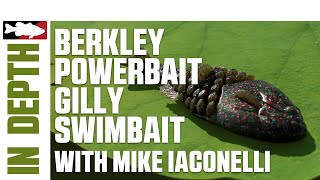 Berkley Powerbait Gilly Swimbait In-Depth with Ike