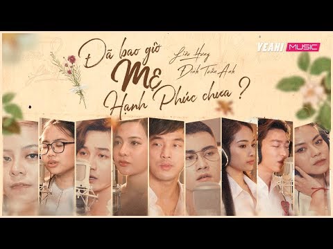 Đã bao giờ mẹ hạnh phúc chưa - Ưng Hoàng Phúc