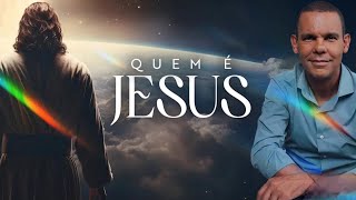 QUEM É JESUS? CONHEÇA O REI DOS REIS!