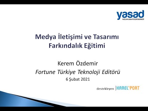 , title : 'Fortune Türkiye - Medya İletişimi ve Tasarımı Farkındalık Eğitimi - YASAD'