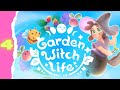 Paying The Bill Garden Witch Life Part 4