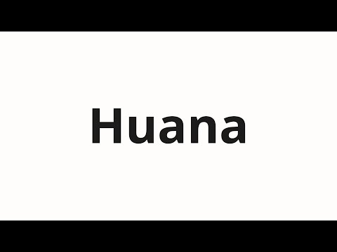 How to pronounce Huana | Хуана (Juana in Russian)