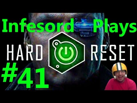 Let's Play: Hard Reset [Part 41] This is Rated 'T' for Thor!