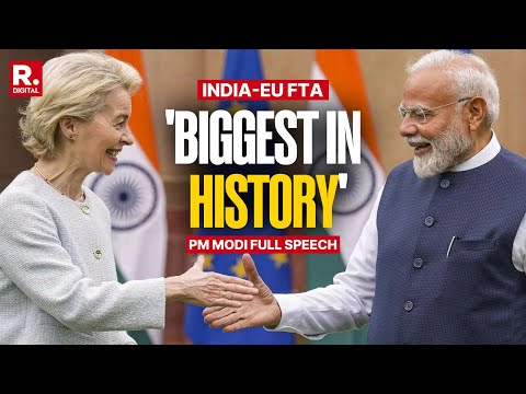 PM Modi Hails The Historic EU-India Trade Deal | Full Speech
