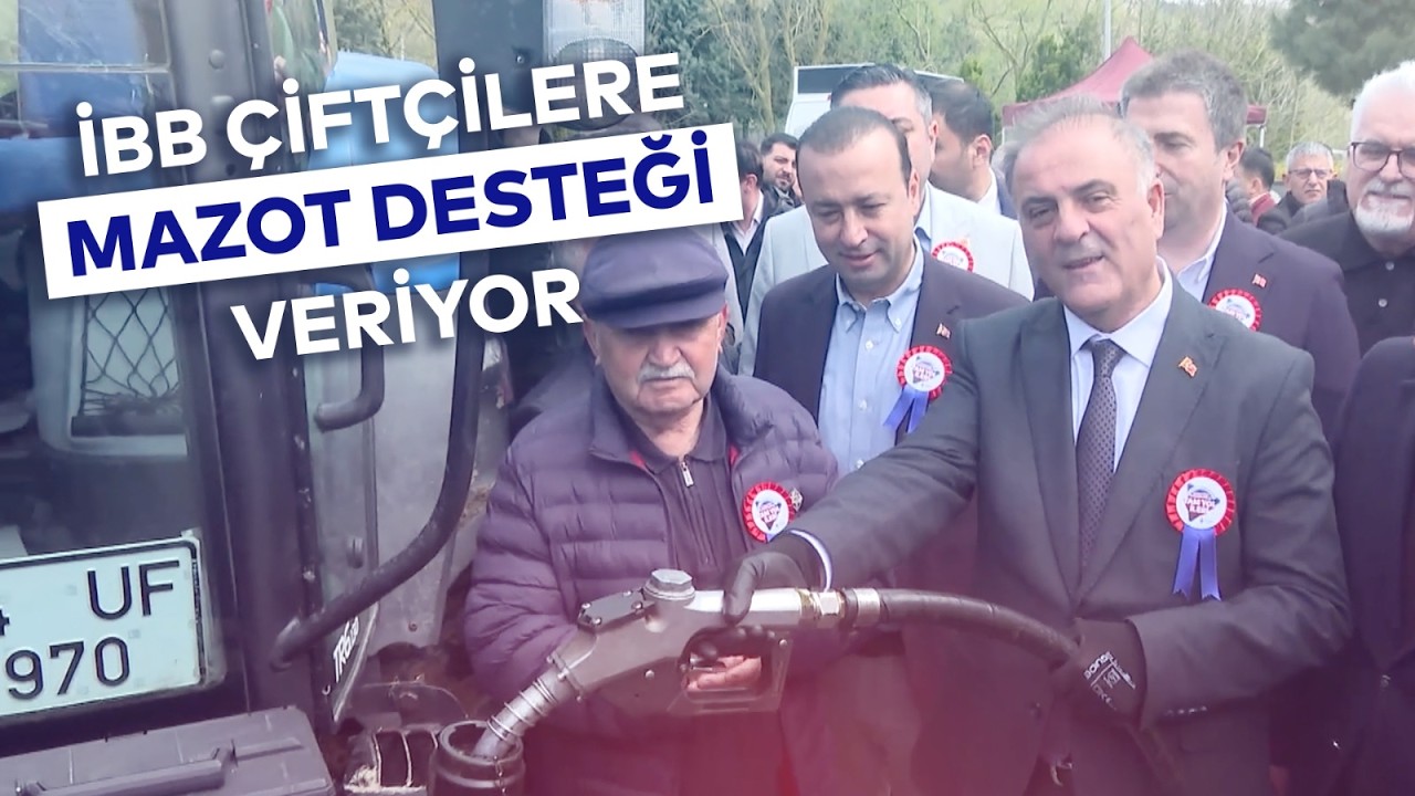 İBB ÇİTÇİLERE MAZOT DESTEĞİ VERİYOR