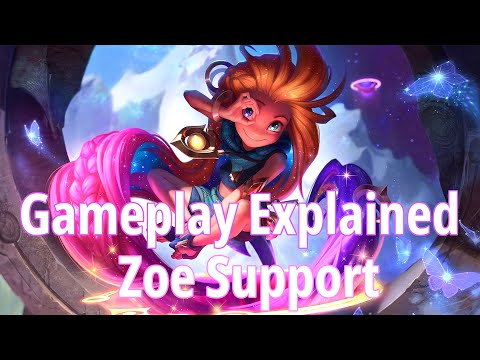 Zoe Support #1 | Gameplay Explained