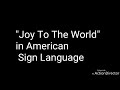 Joy To The World In American Sign Language Barney