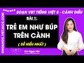 Vở bài tập Tiếng Việt Lớp 5 Bài 1: Trẻ em như búp trên cành