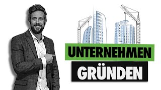 Unternehmen gründen: so startest du dein Business in 6 Schritten