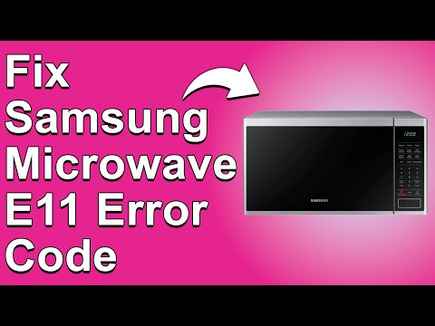 How To Fix The Samsung Microwave E11 Error Code - Meaning, Causes, & Solutions (Solved Quickly)