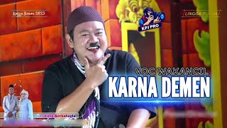 Download lagu KARNA DEMEN - VOC WAKANCIL | SANDIWARA LINGGA BUANA 2025 mp3 Download lagu KARNA DEMEN - VOC WAKANCIL | SANDIWARA LINGGA BUANA 2025 mp3
