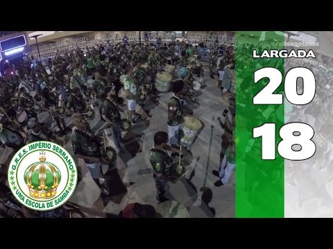 Bateria Império Serrano 2018 - Largada - Apoteose Visita Setor 11
