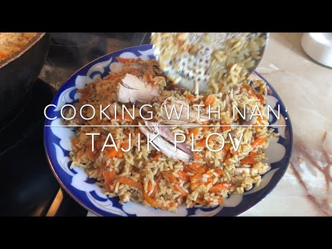 COOKING WITH NAN: TAJIK PLOV