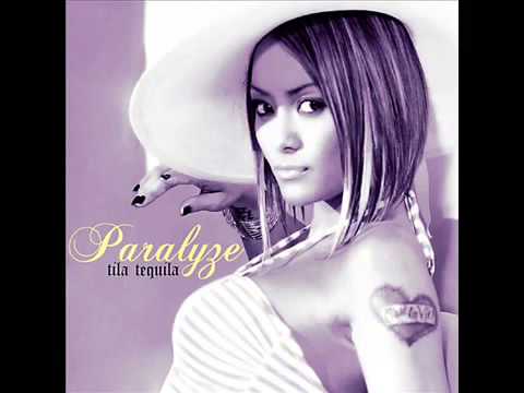 Tila Tequila - Paralyze