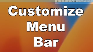 How To Customize The Menu Bar & Control Center In macOS | Add Or Remove Icons, Or Hide The Bar
