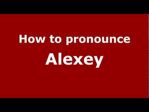 How to pronounce Alexey