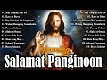 MORNING TAGALOG CHRISTIAN WORSHIP SONGS 2024 🙏 KAY BUTIBUTI MO, PANGINOON 💖💖 BEST TAGALOG JESUS SON