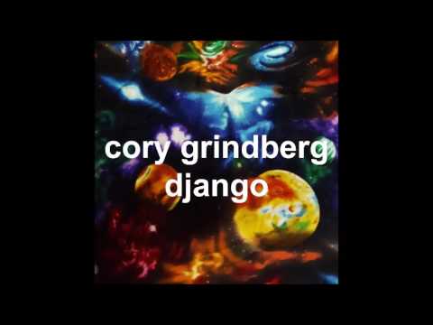 cory grindberg - django