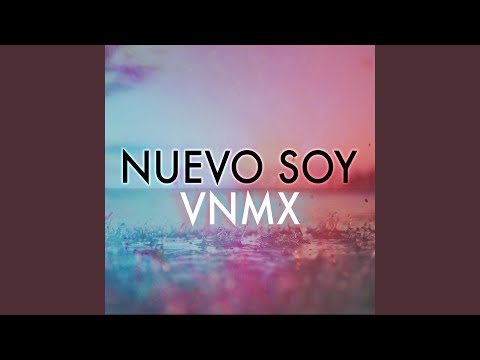 Nuevo Soy (feat. Jehu Fuentes)