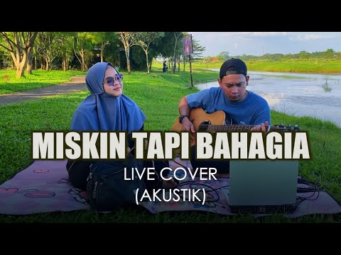MISKIN TAPI BAHAGIA - NDIS || LIVE COVER (AKUSTIK)