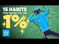 15 Habits Of The 1 In 2026