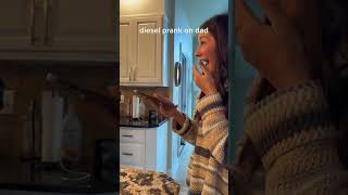 Diesel prank on dad 😂