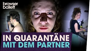 Eine Horrorgeschichte In Quarantäne mit dem Partner