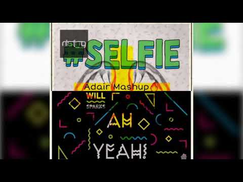The Chainsmokers x Will Sparks x TJR - Selfie x Ah Yeah x Ode To Oí [Adair x MLGRX Mashup🔥]