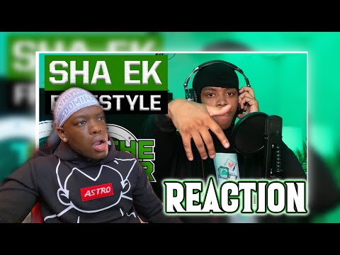 The Sha EK Freestyle REACTION!