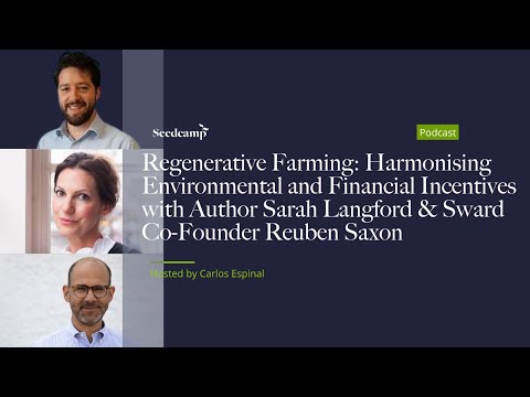 Regenerative Farming: Harmonising Environmental and Financial Incentives
