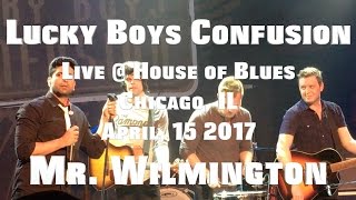 Lucky Boys Confusion - Mr. Wilmington Acoustic Live @ House of Blues (4-15-2017)