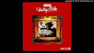 Bankroll Fresh - Waiting On Me Freestyle (Prod  By Fresh Jones) (Audio W/ Lyrics)