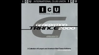 Kimball Collins - International Club Union Generation - Trance 2000 Episode 0.1