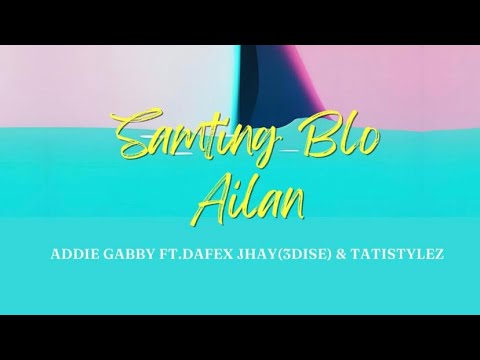 Samting Blo Ailan (Addie Gabby & Tati Stylez FT. Dafex Jhay (3Dise))