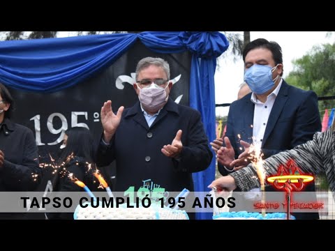 Tapso cumplió 195 años