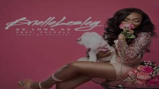 Brielle Lesley - As Long As Feat. Payroll Giovanni