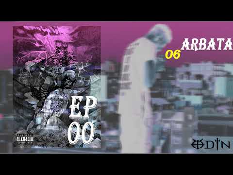 ODIN - ARBATA [00 the EP]