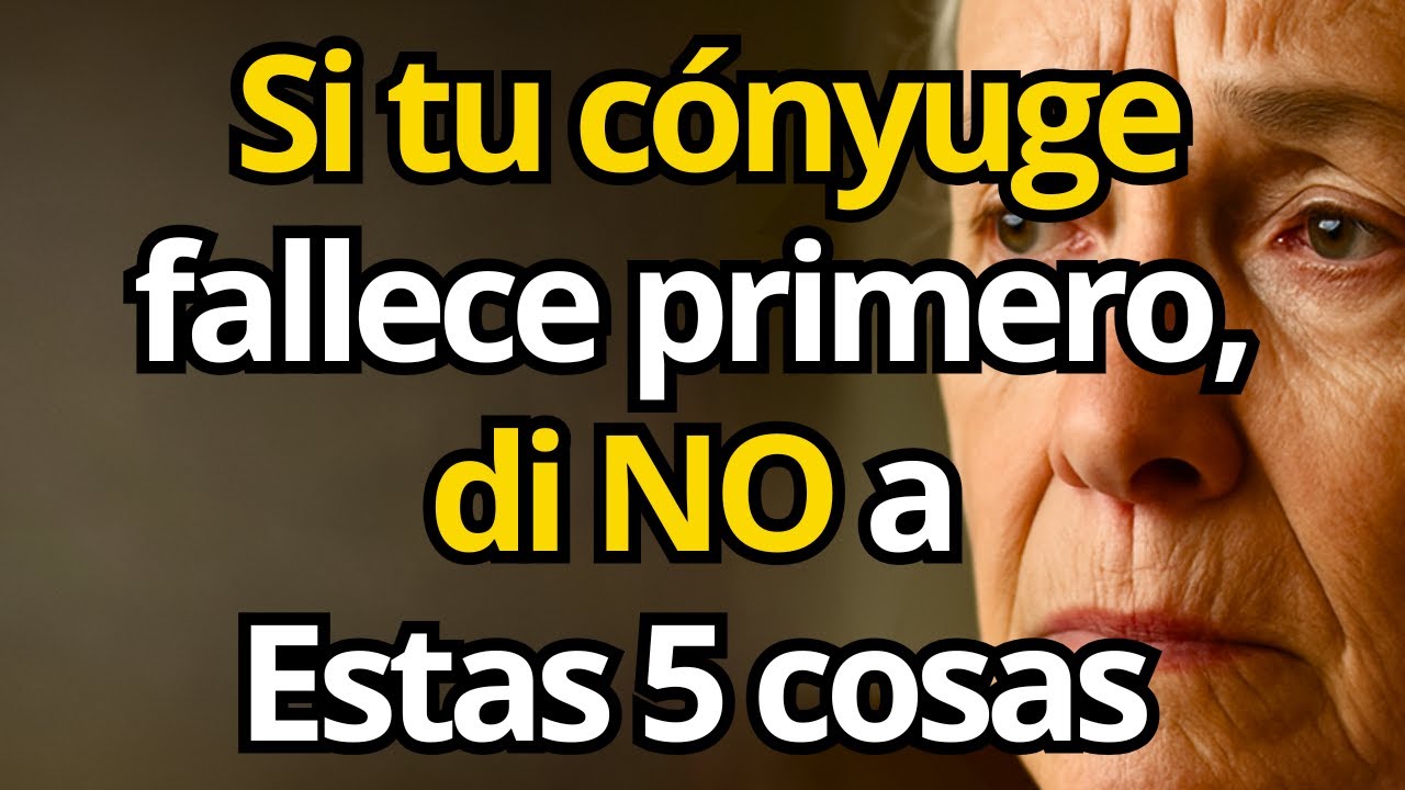 Si Tu PAREJA Fallece Antes Que Tú, Nunca Digas SÍ a Estos 5 Errores COSTOSOS