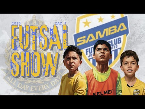 2025 FUTSAL SHOW | SAMBA FUTSAL CLUB | JOGA BONITO