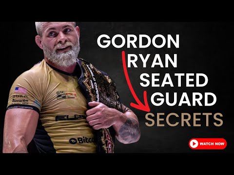 How To Play Perfect Seated Guard Like Gordon Ryan