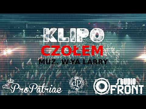 Klipo - Czołem (muz. W-Ya Larry)