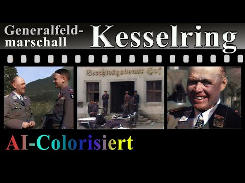 (AI-COLORED/RESTORED) THE SURVIVAL NEGOTIATIONS OF FIELD GENERAL KESSELRING