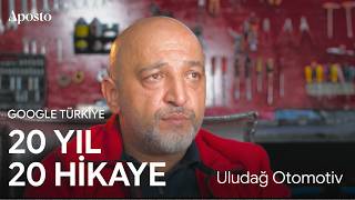 Uludağ Otomotiv | Google Türkiye’yle 20 Yıl 20 Hikaye