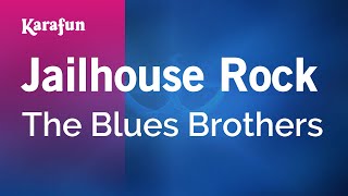 Jailhouse Rock - The Blues Brothers | Karaoke Version | KaraFun