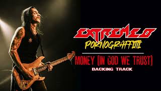 Extreme - Money (In God We Trust) - Guitar Backing Track with Vocals