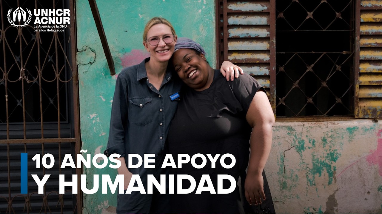 Cate Blanchett: 10 años como Embajadora de Buena Voluntad de ACNUR